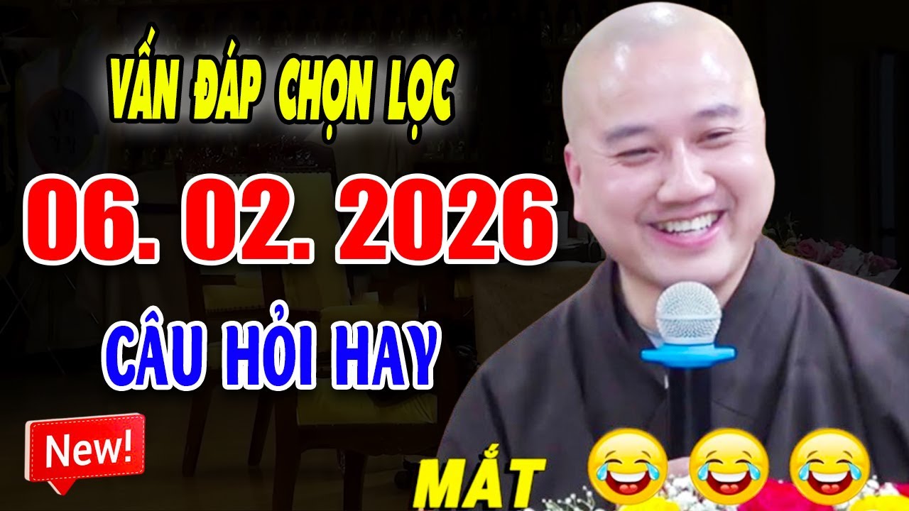 Vấn Đáp Hay ''CÂU HỎI ĐẶC BIỆT'' Thầy Giảng Siêu Vui Đăng Ngày 04. 02. 2026 - Thầy Thích Pháp Hòa