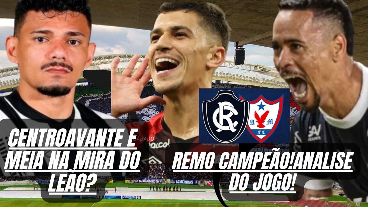 REMO SONDA MEIA E CENTROAVANTE CONHECIDOS DO FUTEBOL BRASILERO!ANALISE DO JOGO REMO X AGUÍA!