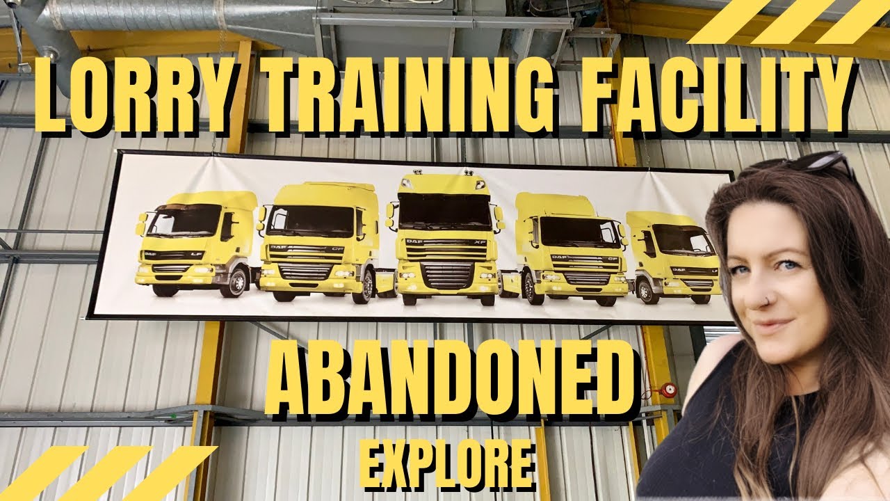DAF LORRY TRAINING HQ - ABANDONED EXPLORE