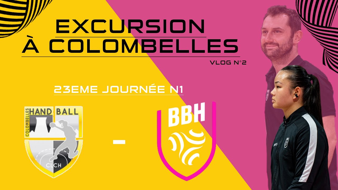 [N1F] Vlog n°2 : Colombelles HB - BBH (16/04/2023)