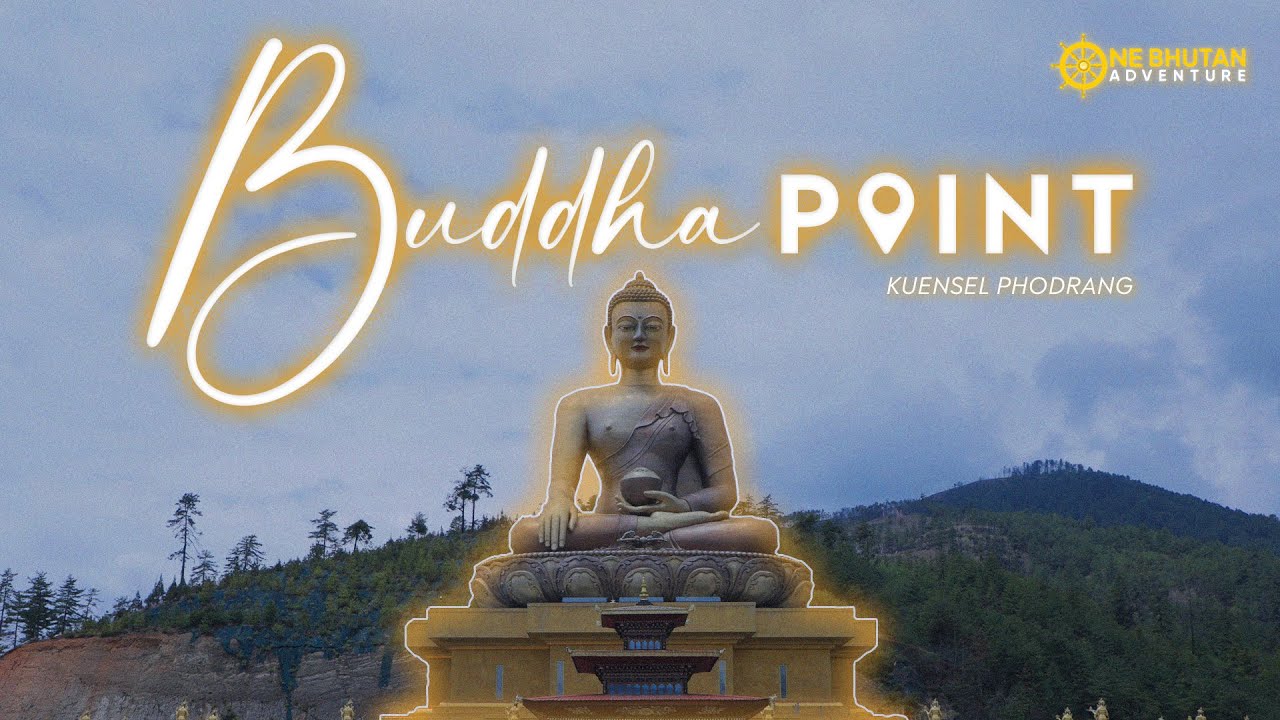 Buddha Point : A must-visit landmark in Thimphu.