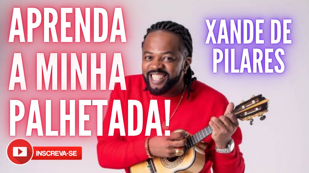 Palhetada Xande de Pilares | Michel do Cavaco