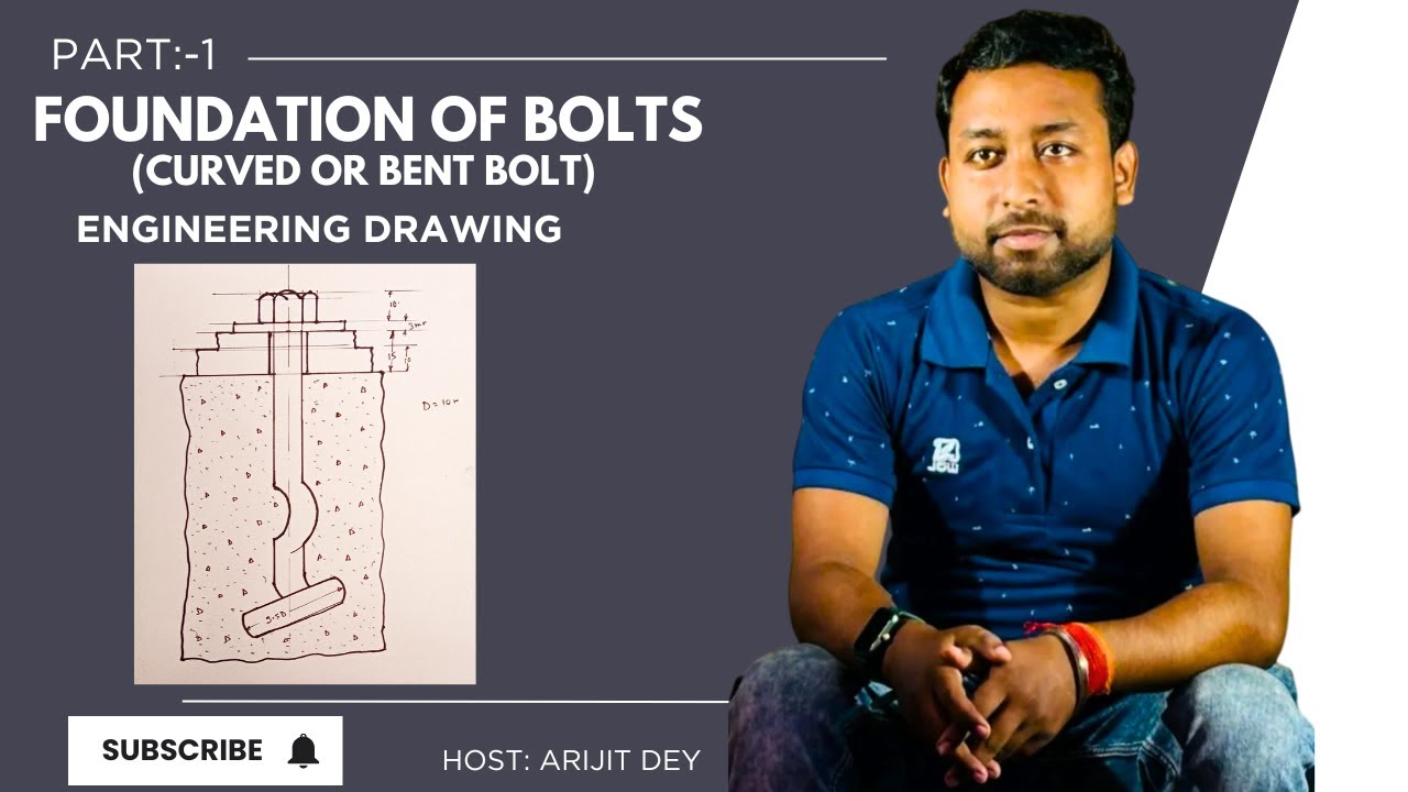 FOUNDATION OF BOLTS (CURVED OR BENT BOLT)