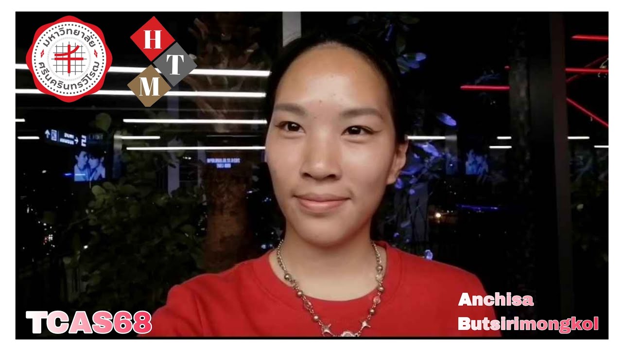 [SWUIC TCAS68] Anchisa Butsirimongkol (HTM) | SELF-PRESENTATION VIDEO