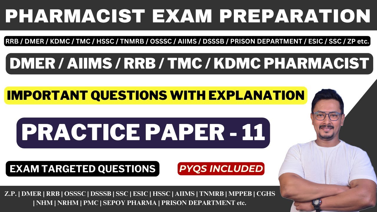 PHARMACIST EXAM PREPARATION / DMER / AIIMS / RRB / TMC / KDMC PHARMACIST EXAM QUESTIONS