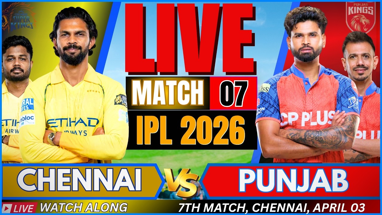 🔴IPL LIVE: Chennai Super Kings vs Punjab Kings Live IPL Match Score | CSK vs PBKS Live Match Today