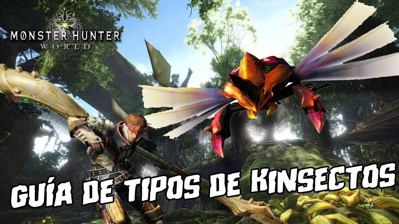 『MHWorld』Mejores Kinsectos según mi experiencia