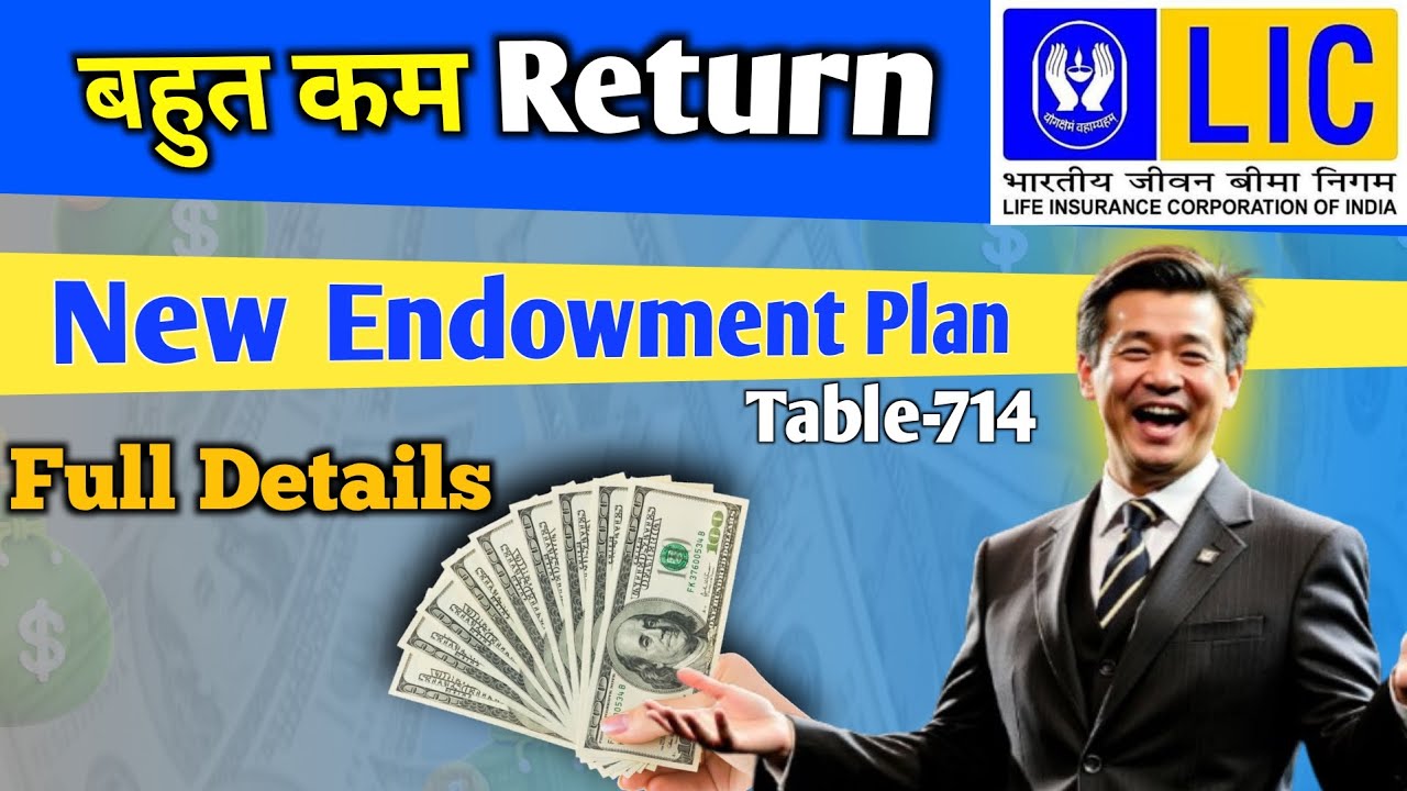 Lic New Endowment Plan ! Endowment Plan 714 ! Lic Plan ! New Lic Plan ! Lic Plan 2026 ! Lic Online 