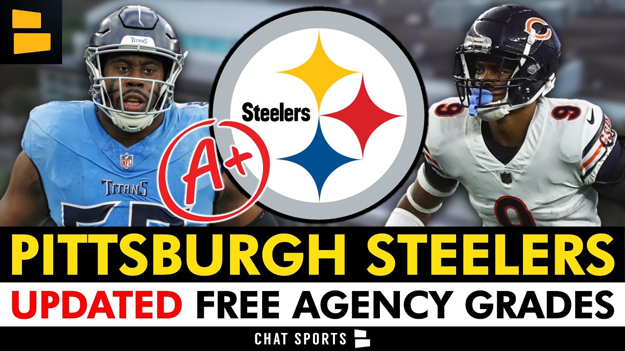 UPDATED Pittsburgh Steelers Free Agency Grades After Week 1 Of 2026 NFL Free Agency