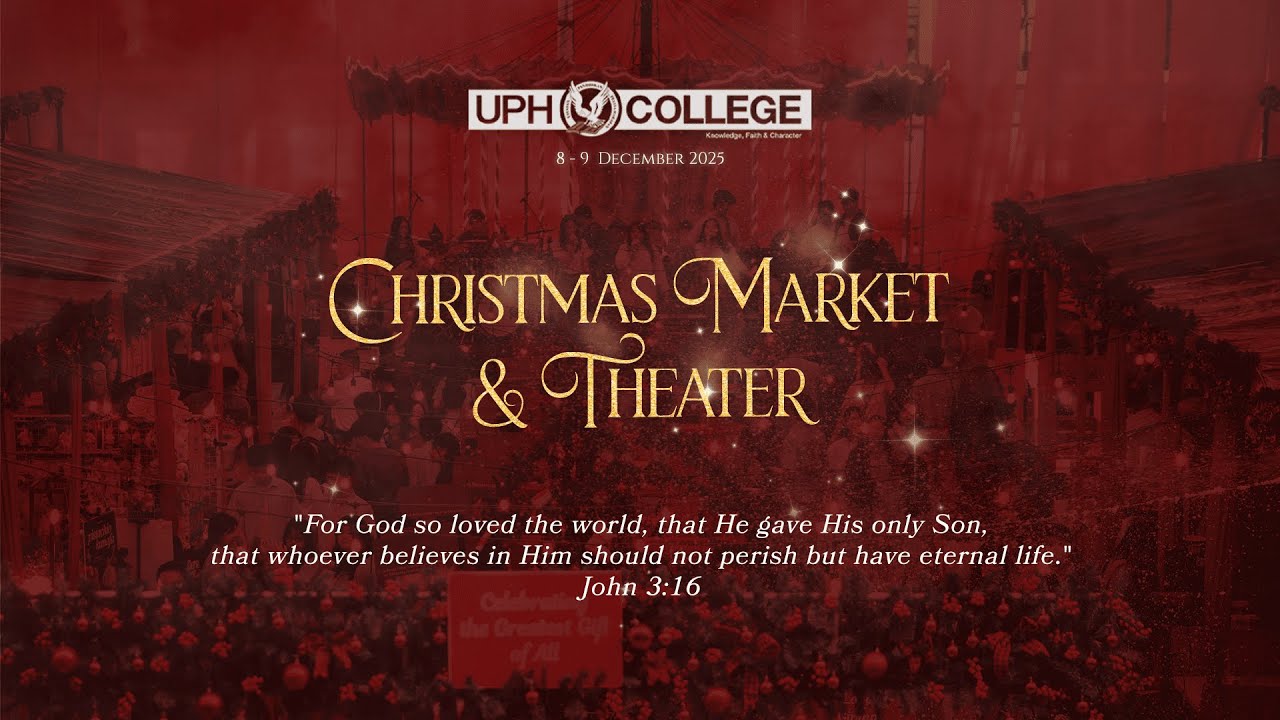Christmas Market & Theater | UPH College Highlights