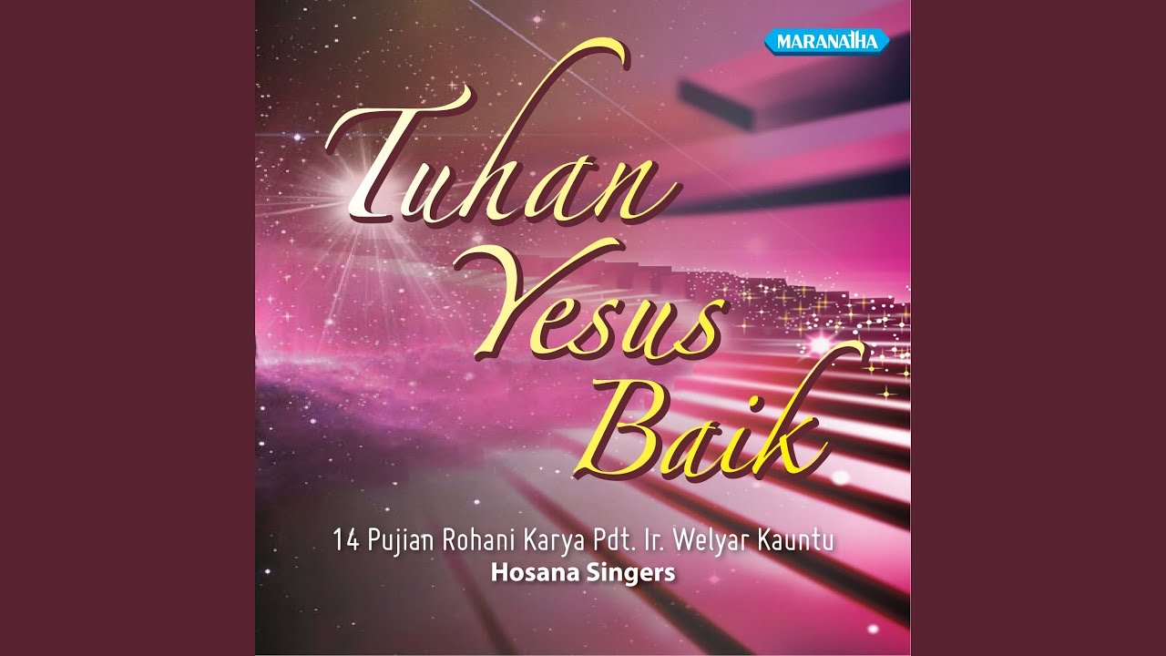Tuhan Yesus Baik