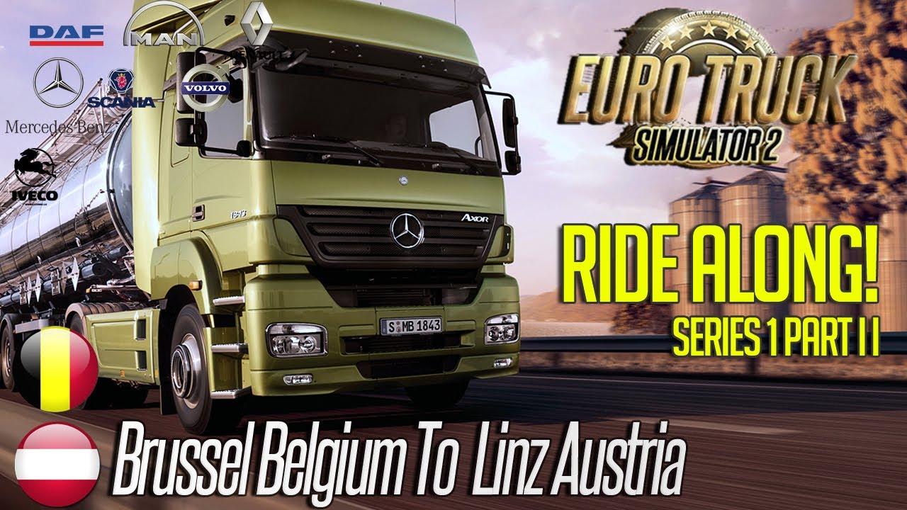 Euro Truck Simulator 2 - Ride Along! Series 1 Pt II