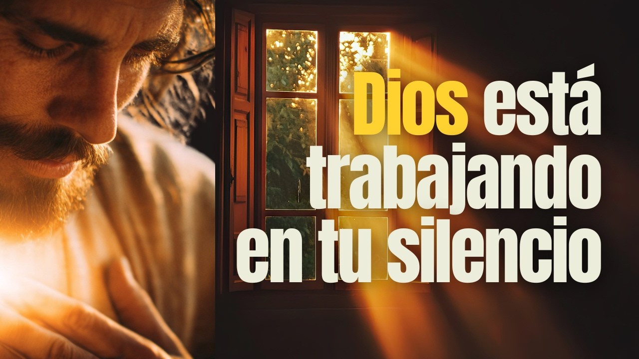Oración de Hoy: Cuando Dios pide silencio, Él está trabajando.