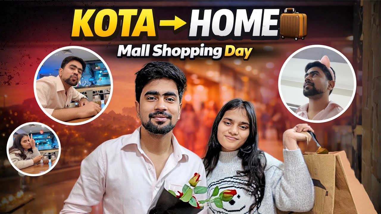Kota Chhodne Se Pehle… Last Mall Shopping 🛍️💔