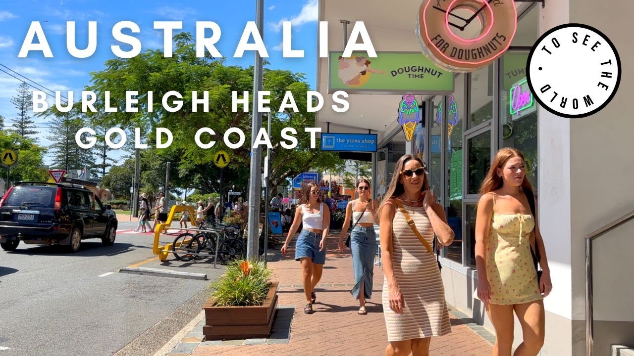 4K - 🇦🇺🇦🇺🇦🇺BURLEIGH HEADS - GOLD COAST - AUSTRALIA 🇦🇺🇦🇺🇦🇺