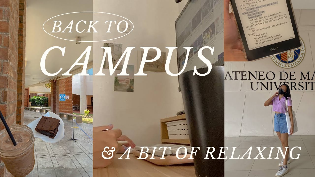 ☼ fun times at college (back to campus, out & about, unwinding, intern thingz!) / Ateneo