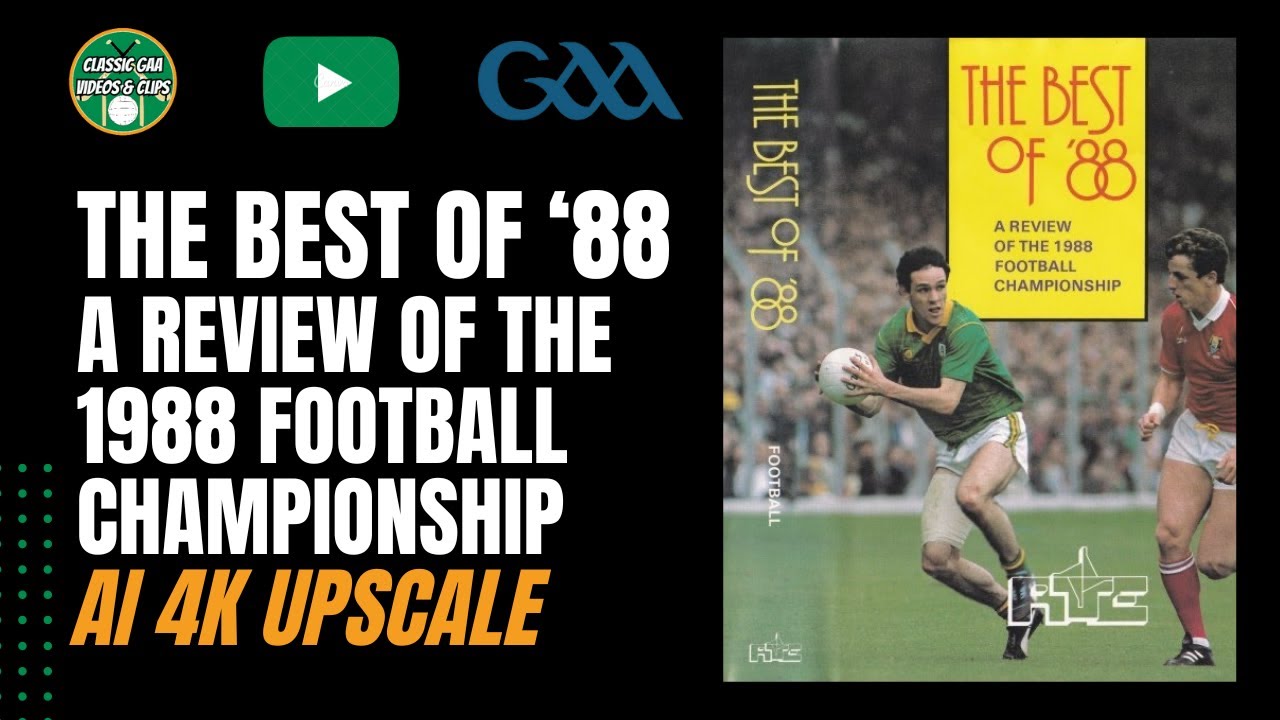The Best Of '88 | A Review of 1988 Football Championship | AI 4k Upscale