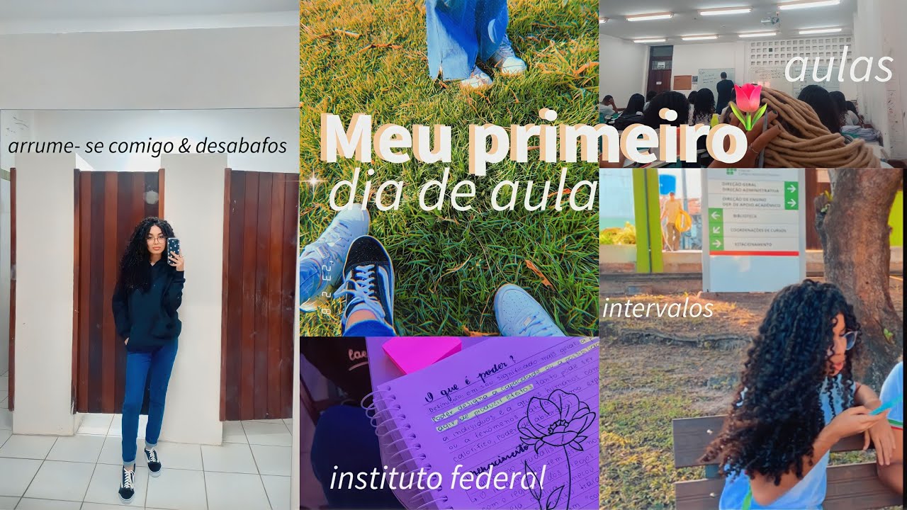 Meu primeiro dia de aula no instituto federal (desabafos)🌷💚