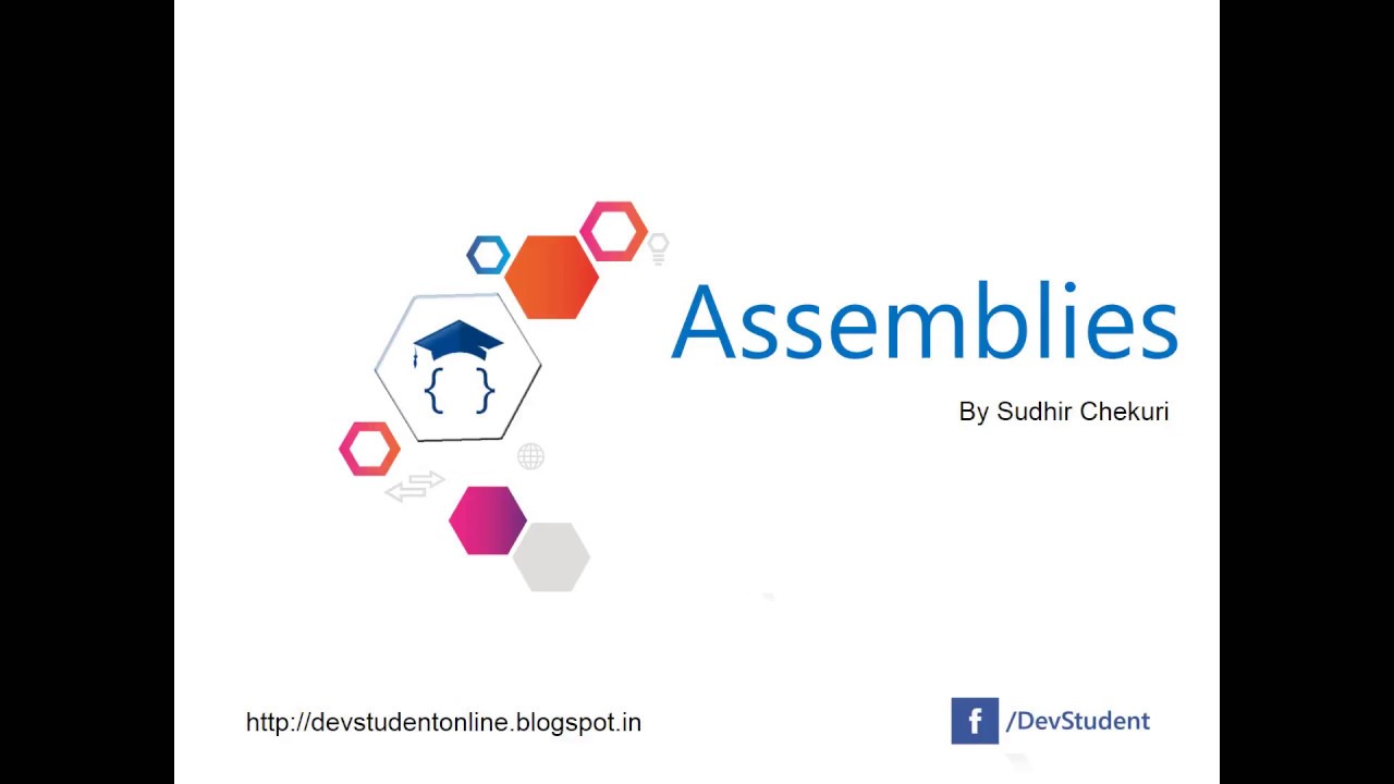 .NET Tutorial - 7 - Assemblies