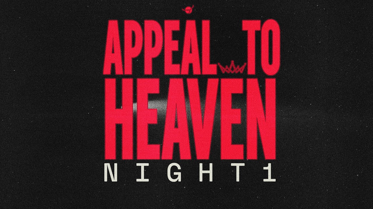 GHCC Livestream | Appeal To Heaven | Night 1