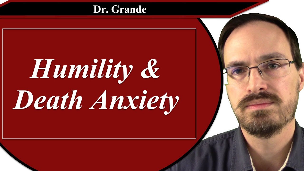 Humility and Death Anxiety
