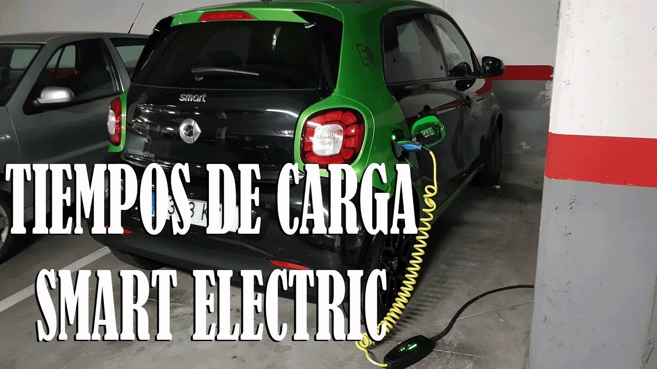 ⌛Tiempo de 🔌carga de Smart ⚡Electrico