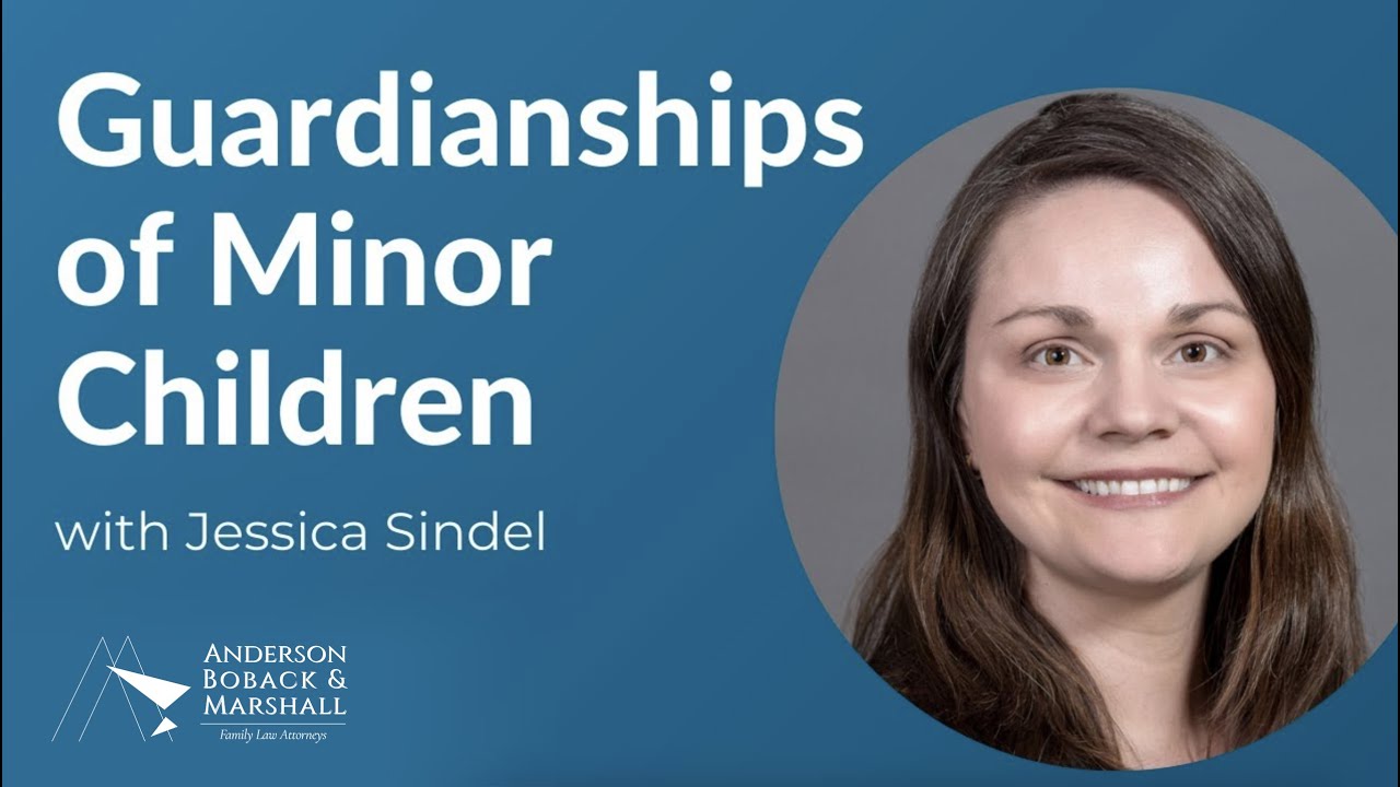 Comprehensive Guide for Guardianships of Minor Children