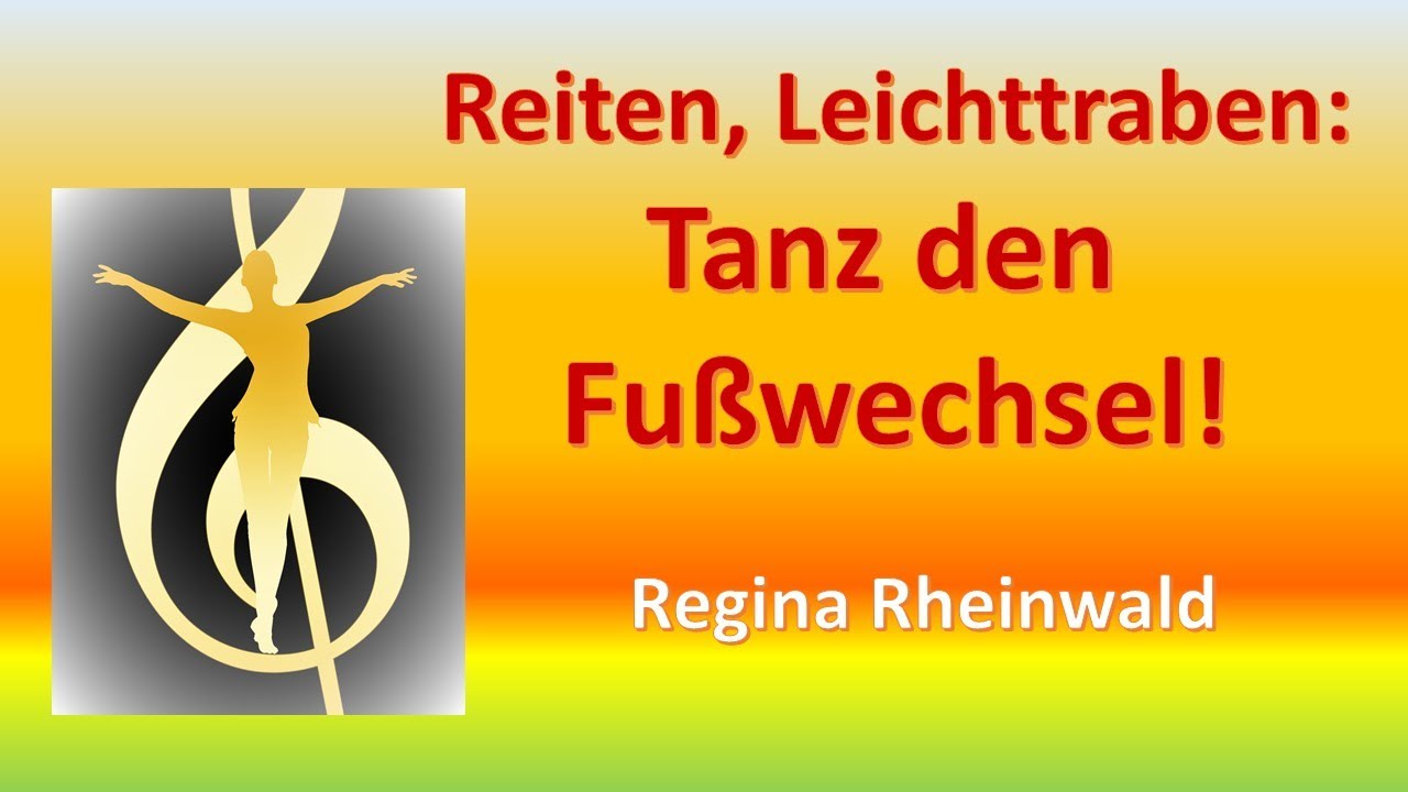 Reiten, Leichttraben: Tanz den Fußwechsel!