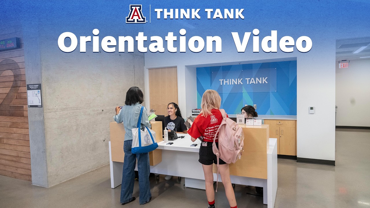 Orientation Video THINK TANK UofA 2026