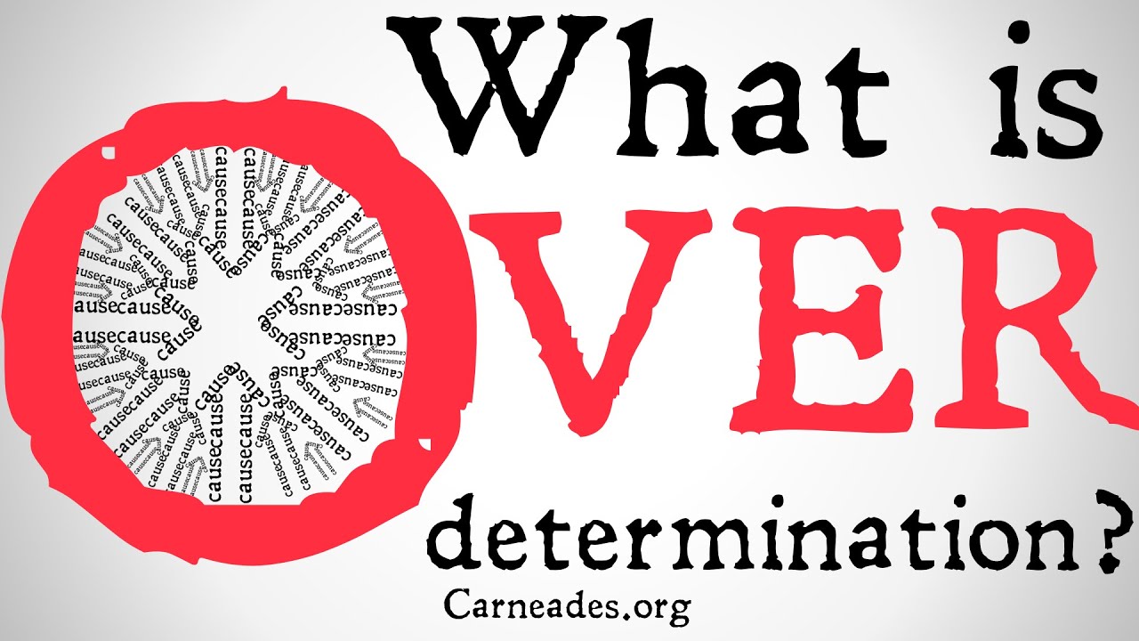 What is Overdetermination? (Metaphysics)