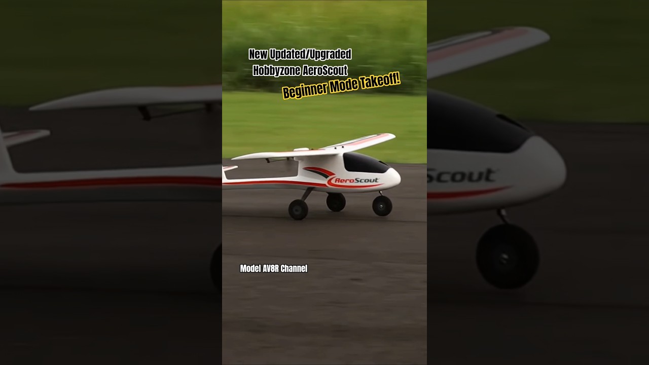 Hobbyzone AeroScout (Updated/Upgraded 2026) Beginner Mode Takeoff! #new #aviation #rcplane