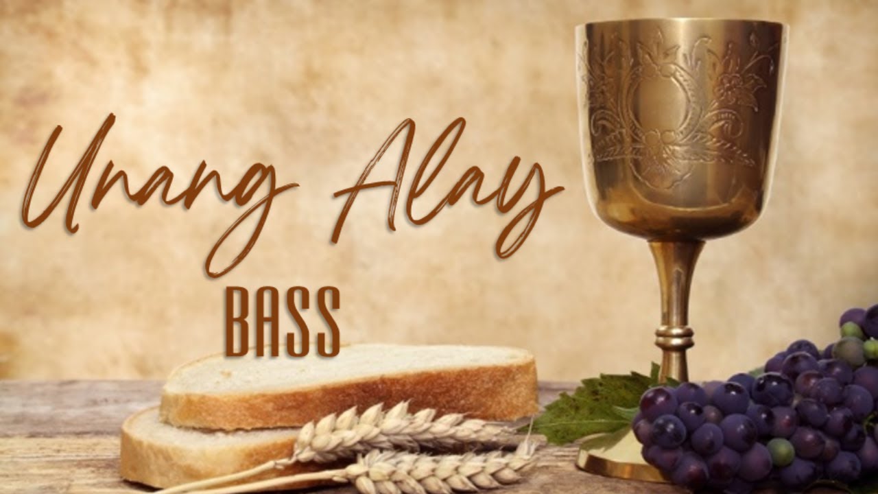 Unang Alay | Bass