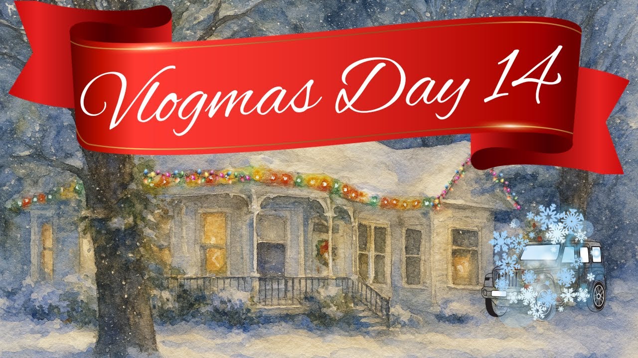Vlogmas Episode 14   A Snowy Day in the Country