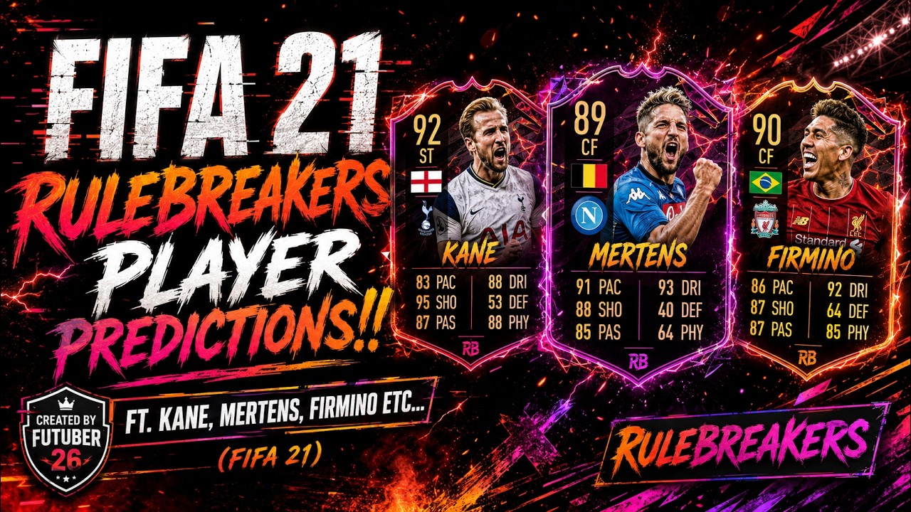 FIFA 21 | RULEBREAKERS PLAYER PREDICTIONS!! FT. KANE, MERTENS, FIRMINO ETC... (FIFA 21)