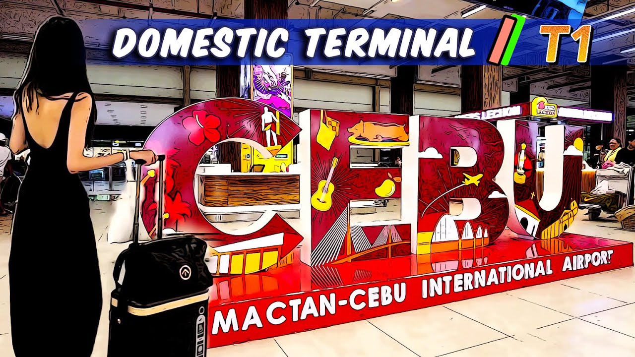 🐵 [HD #CEBU 🇵🇭 ] EXPLORING MACTAN CEBU AIRPORT’S DOMESTIC TERMINAL 1: A Virtual Walking Tour