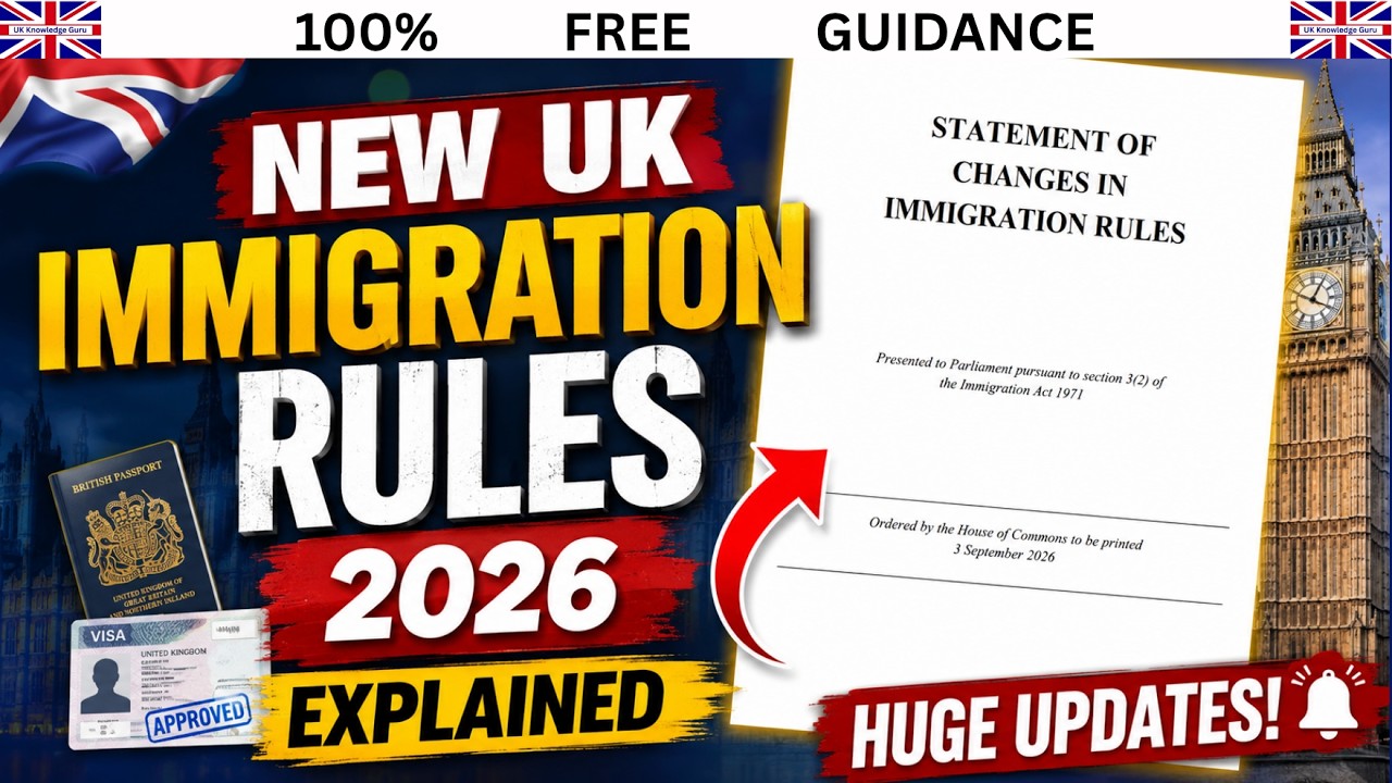 NEW UK Skilled Worker, Student & EUSS Visa Changes You MUST Know | UK Immigration Rules 2026