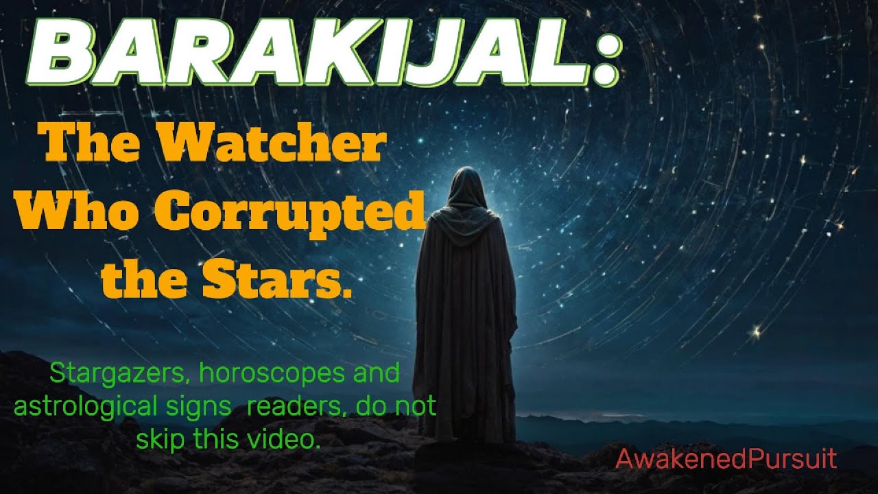 THE WATCHER WHO CORRUPTED THE STARS: Astrology horoscope, stargazing- ancient mythology of confusion