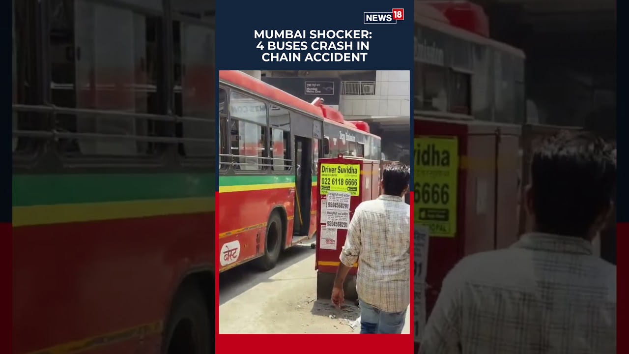 Mumbai: Four 'BEST Buses' Collided In A Chain Accident, Causing Chaos On The Road | N18S
