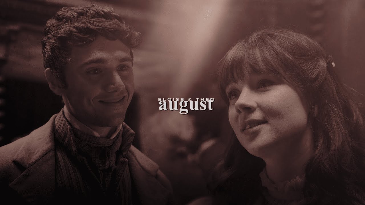 Eloise & Theo | August