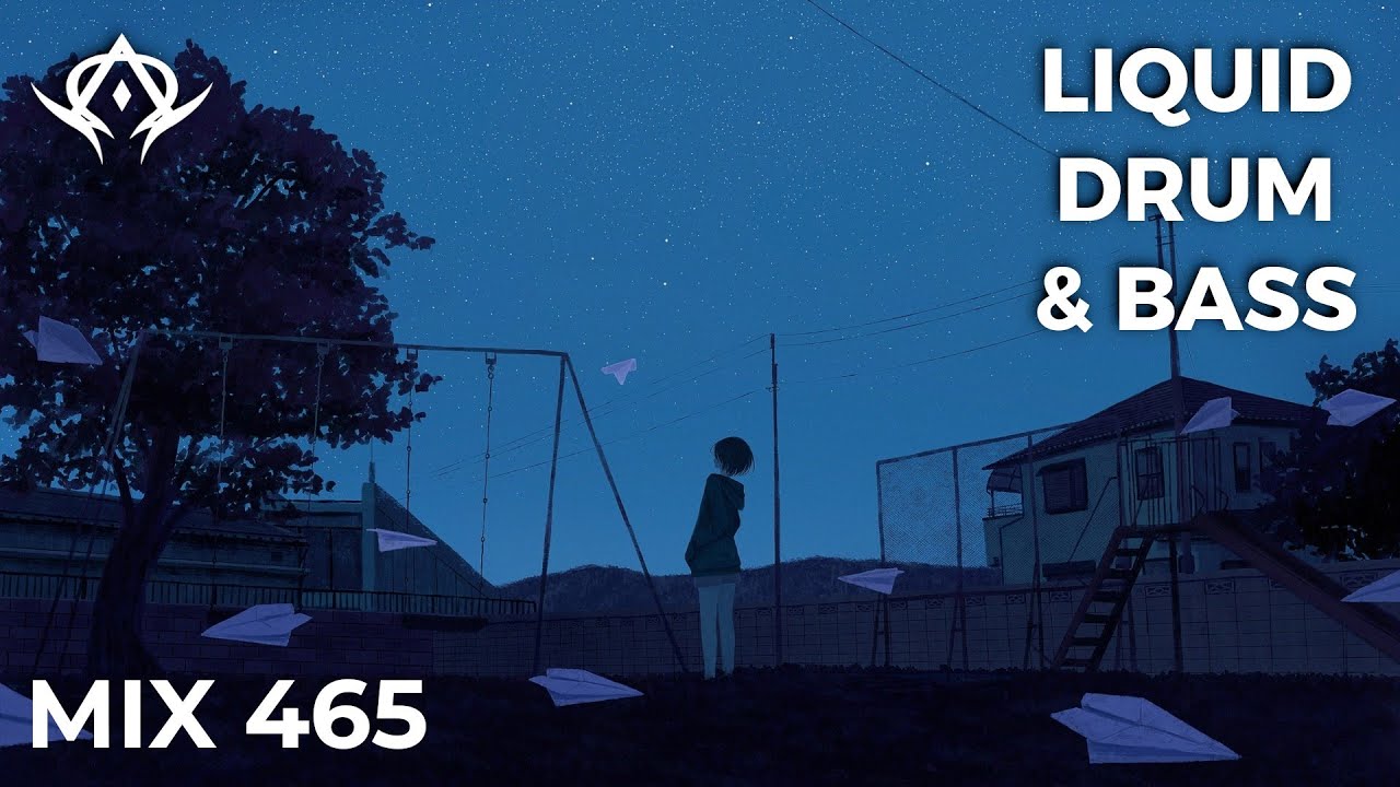 Liquid Drum and Bass Mix 465