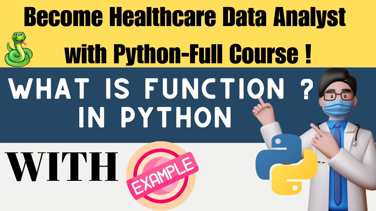 Function in Python with Example | Python Tutorial for Beginners and Data Analysts