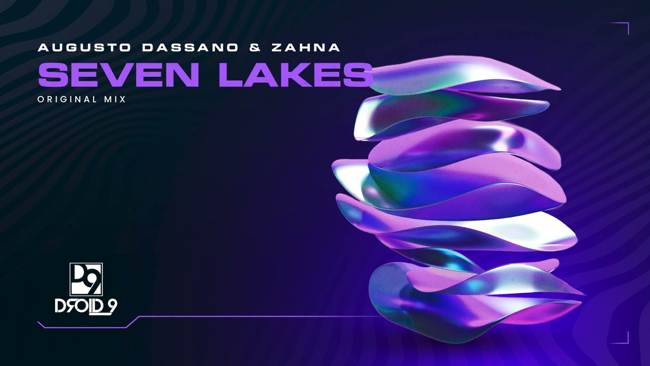 Augusto Dassano & ZAHNA - Seven Lakes [Droid9]