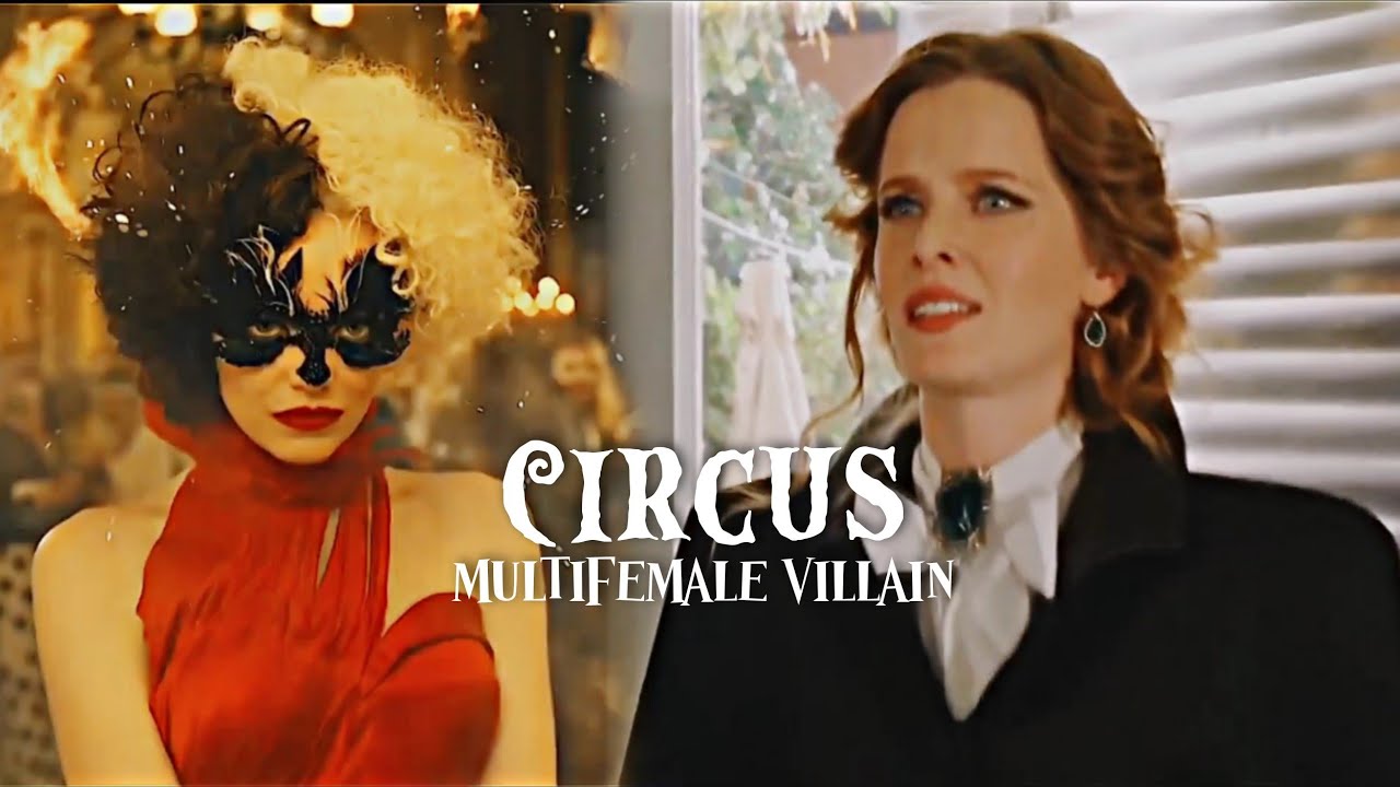 Multifemale Villain &bull; Circus [Ypiv]