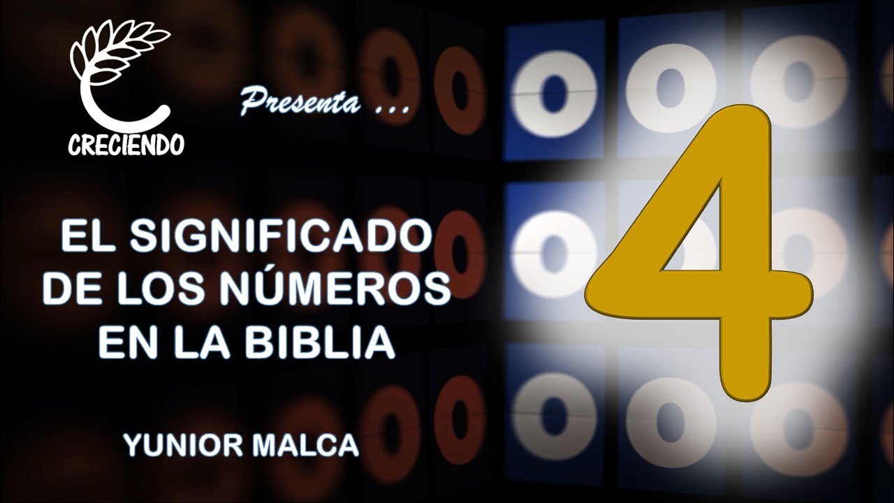 El significado del número 4 en la Biblia