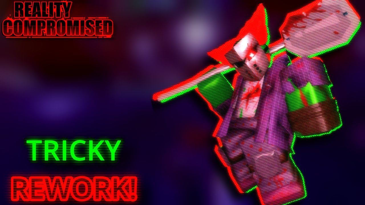 TRICKY REWORK IS HERE! | Reality Compromised | Roblox