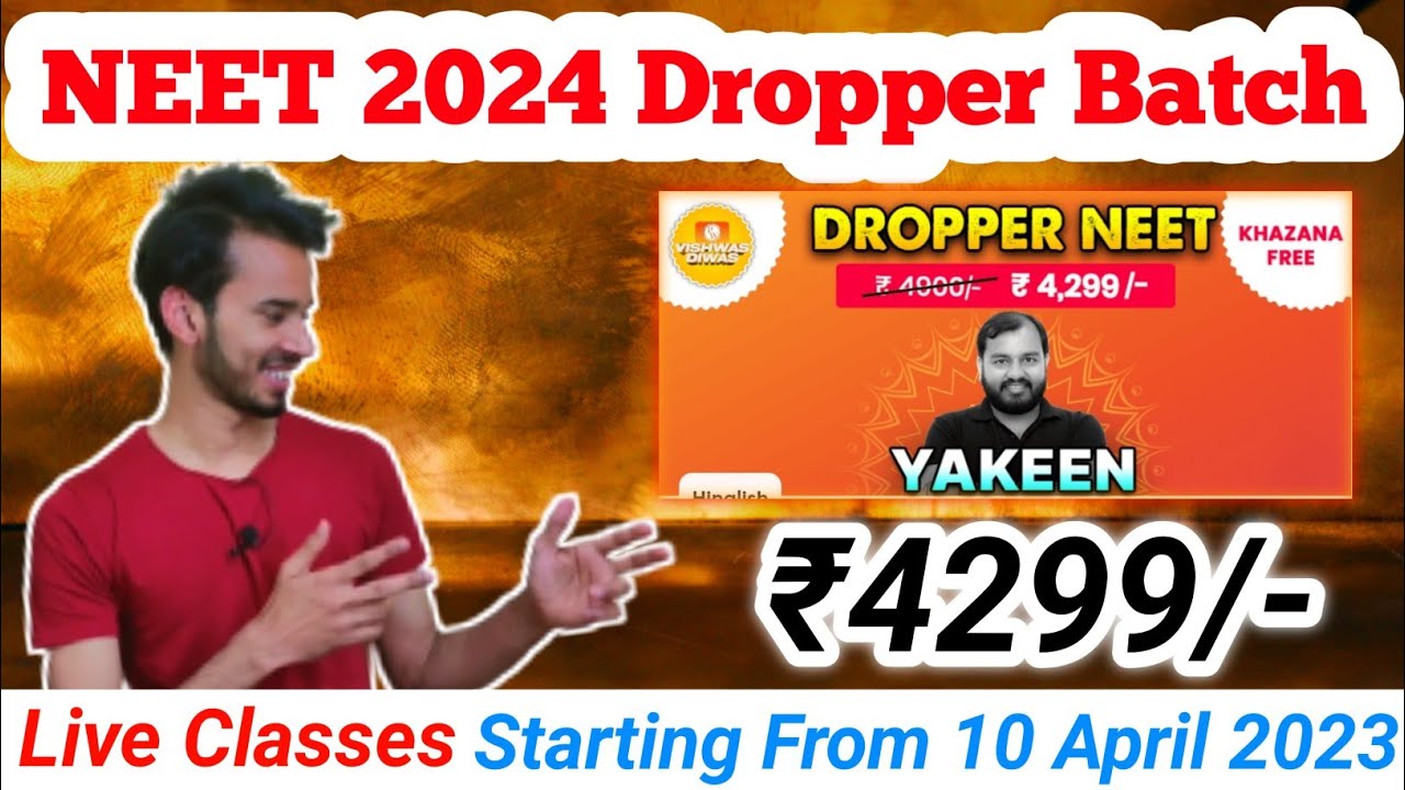 Yakeen Neet 2024 Dropper Batch || PW Yakeen Neet 2024 || PW Dropper Batch For Neet 2024