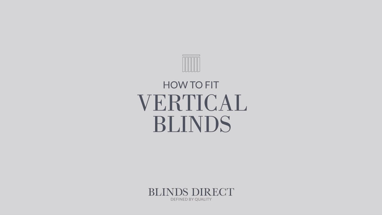 How to fit a Vertical Blind | Blinds Direct