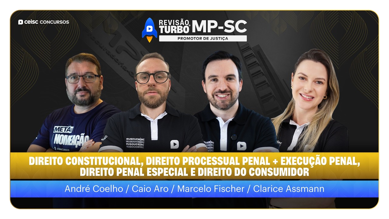 MP-SC Promotor | Const+ Processo Penal + Execução Penal, Penal Especial e Consumidor | Revisão Turbo