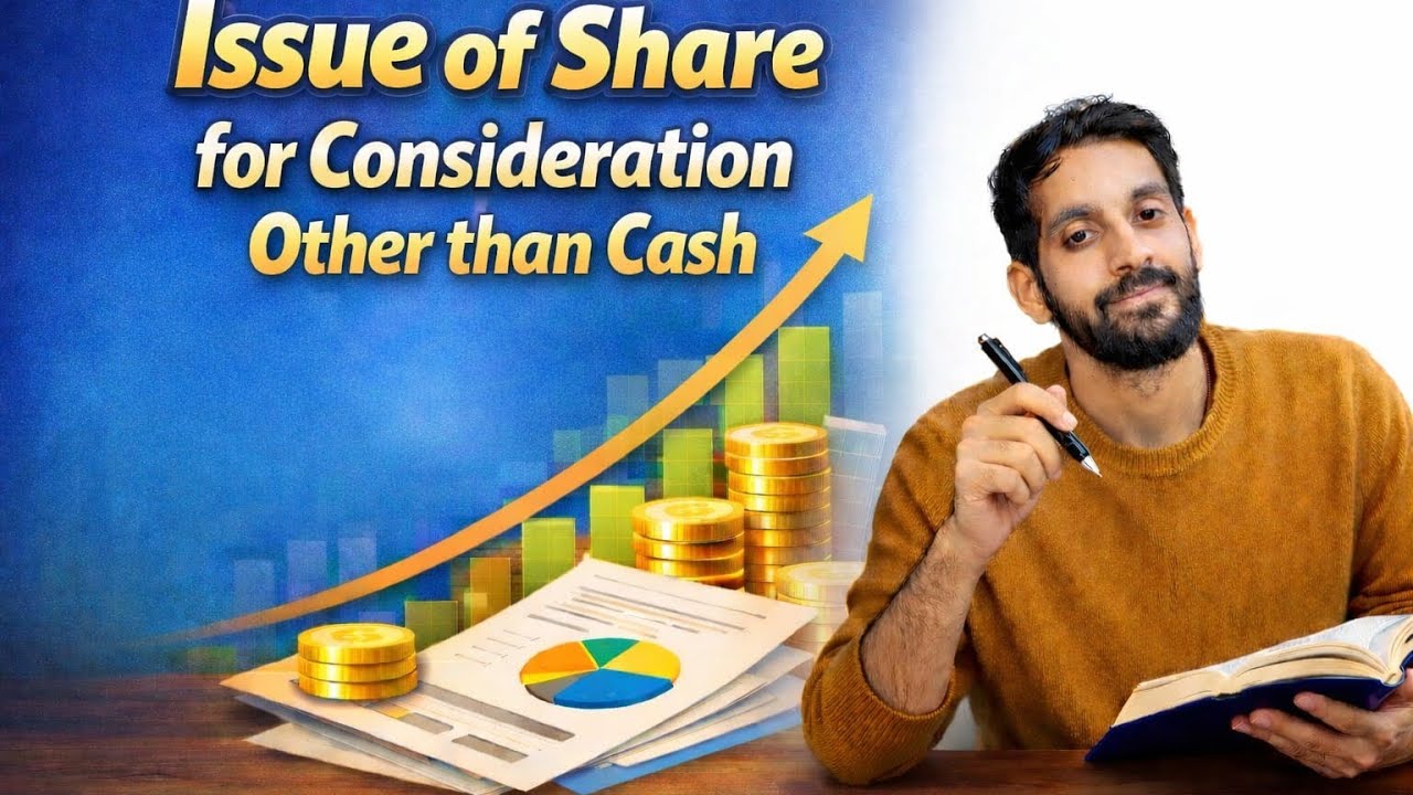 Issue of consideration other than cash class 12 || issue of share term consideration other than cash