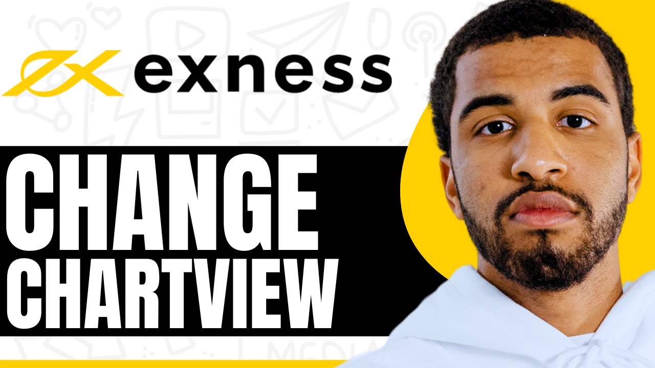 How To Change Chartview On Exness - (Step By Step)